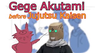 Akutami Gege BEFORE Jujutsu Kaisen