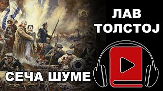 Seča šume | Lav Tolstoj | Audio Knjiga