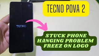 Tecno Pova 2 Stuck Phone On Logo Hang Or Freez Screen Fix