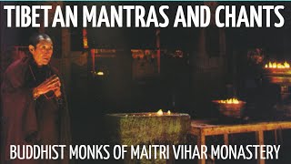 Tibetan Mantras and Chants