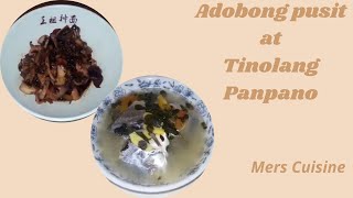 Catching and Cooking 'Adobong pusit at Tinolang Panpano' | Mers Cuisine