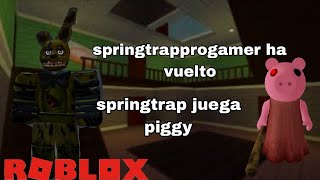 Springtrapprogamer escapa de piggy en roblox #roblox #piggy