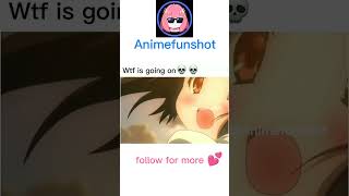 wtf is happening 😂 Anime Moments #shorts #anime