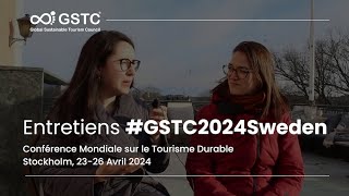 Entretiens Sarah Justine Leduc Villeneuve et Fanny Beaulieu Cormier GSTC2024Sweden