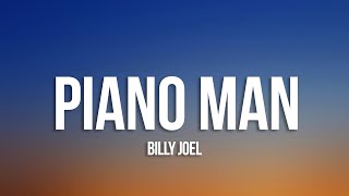 Billy Joel - Piano Man (Lyrics)