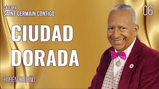 CIUDAD DORADA | Rubén Cedeño