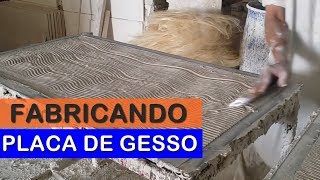 FABRICANDO PLACA DE GESSO NAS ARÁBIAS