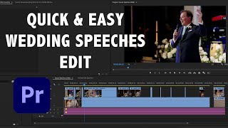 How to Edit Wedding Speeches using Adobe Premiere Pro FAST - Sean Kenney Films