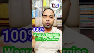 Waaree Energies Ltd Ipo Review || Waaree Ipo || WAAREE IPO ANALYSIS #ipo #waaree #shortsfeed