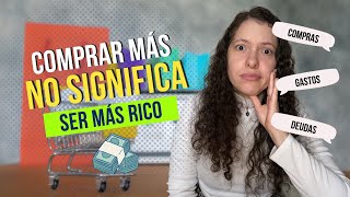 La Trampa del Consumismo: De Rico a Pobre (también en la migración)