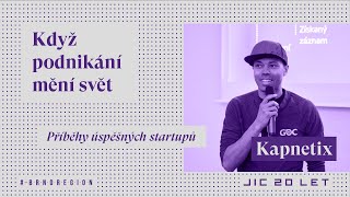 Příběhy úspěšných startupů: Kapnetix