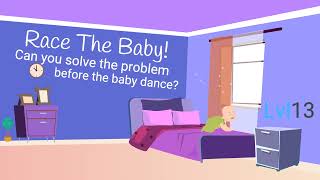 Race The Baby 13 Multiplication