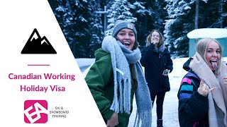 Webinar: How to get your Canadian Working Holiday Visa For A Ski Or Snowboard Instructor Internship.