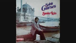 Sabit Gürses - Yaşamak Anlamsız