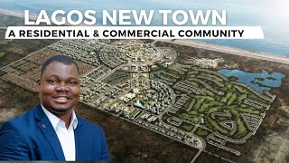 Is Lagos New Town Commercial Estate lakowe Ibeju Lekki Lagos