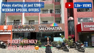 BUDGET FRIENDLY Hotel Near Sai Baba Mandir🙏🏻 | Special offer for Sai devotees😍 | Hotels in Shirdi