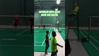 Lapangan Badminton Atlas, keren skor sudah digital, sparing yuk gaes #badminton #bulutangkis #shorts