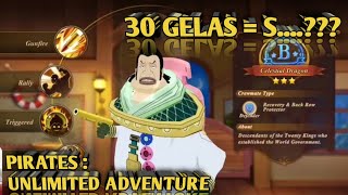 TEST GACHA 30 GELAS BIRU & HIJAU || PIRATES : UNLIMITED ADVENTURE