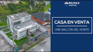 Casa en venta, urb. balcon del norte - RE/MAX Capital