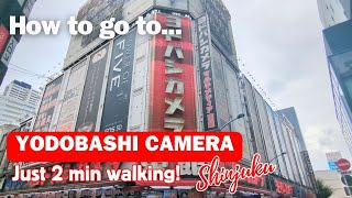 [Shinjuku, Tokyo] How to go to YODOBASHI CAMERA