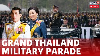 Thailand Military Parade Live Updates | King Maha Vajiralongkorn-Queen Suthida Lead The Parade N18G