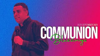 Communion Blessings by Bishop Dag Heward-Mills on September 26th, 2021#DHMM #Qodesh #QFC #FLC #UD