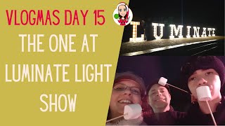 The One At Luminate Margam Park - Vlogmas Day 15 - Day In The Life - Crochet Advent Calendar