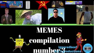 Memes compilation no 3