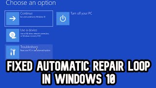 How to Windows 10 Automatic Repair 2020 Couldn’t Repair Your PC (FIX)