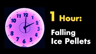 1 Hour of Falling Ice Pellets