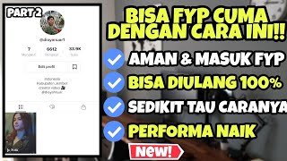 MASUK BERANDA TIKTOK !! CARA MUDAH MASUK FYP TIKTOK JALUR ORANG DALAM - FYP TIKTOK DENGAN MUDAH 2021