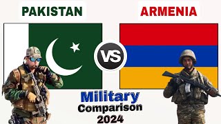 Pakistan vs Armenia military power comparison 2024 | Armenia vs Pakistan army power