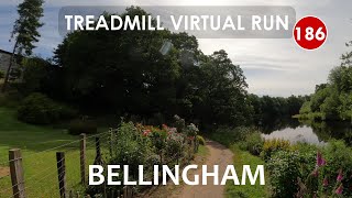 Treadmill Virtual Run 186: Bellingham, Northumberland, UK