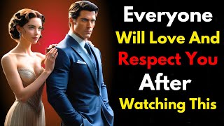 Earn Love and Respect | 10 Dark Psychology Techniques