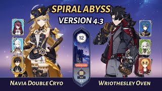 [Genshin Impact] | Navia Double Cryo + Wriothesley Oven - Spiral Abyss 4.3 | Floor 12 (9★)