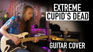 Extreme - Cupid's Dead (Guitar Cover)