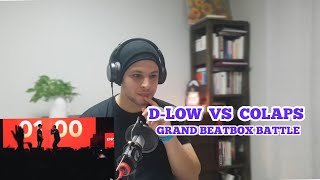 D-LOW vs COLAPS | Grand Beatbox Battle 2019 [REACTION]