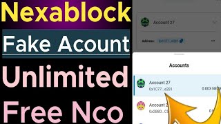 Nexabock unlimited Fake Acount | gas fees how send? Nexa block chain Reffer code