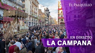 🔴 SÁBADO SANTO EN SEVILLA 2024 | LA CAMPANA EN DIRECTO