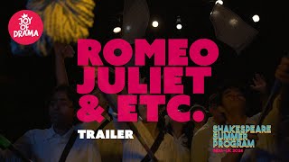 Romeo Juliet & Etc | Production Trailer | Shakespeare Summer Program India-UK 2024 | Joy Of Drama