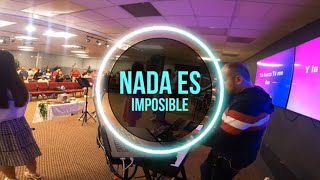 NADA ES IMPOSIBLE