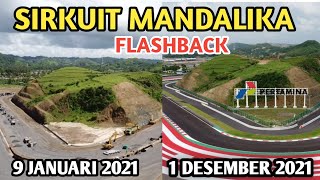 TIDAK ADA YANG MENYANGKA!!SIRKUIT MANDALIKA DULU & SEKARANG