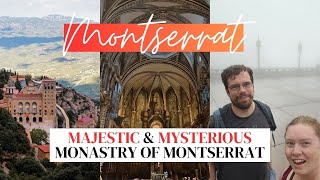 Mysterious Monastery of Montserrat | A must visit on your roadtrip in Spain!