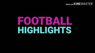 WELCOME TO MY CHANNEL "FOOTBALL HIGHLIGHTS" DROP A LIKE_COMMENT_SUBSCRIBE‼️