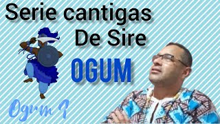 Siré de Ogum, vamos cantar ?