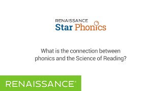 What is the connection between phonics and the Science of Reading?