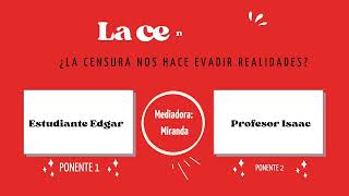 ¿La censura nos hace evadir realidades? - Debate