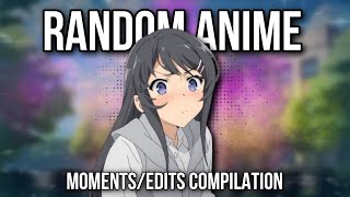 Random Anime Moments/Edits Compilation 😅 | Part 001 [Deutsch/German]