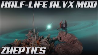 Half-Life Alyx Custom Campaign MOD - Zheptics Part 5 VR Gameplay | NO COMMENTARY | 4K 60FPS