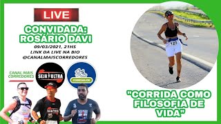 CONVIDADA: ROSÁRIO DAVI, "CORRIDA COMO FILOSOFIA DE VIDA". | PROSA DE CORRIDA | #08